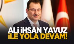 Ali İhsan Yavuz ile yola devam