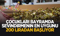 Çocukları sevindirmenin en uygunu 200 liradan başlıyor