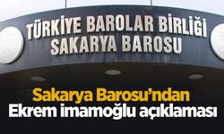 Sakarya Barosu'ndan İmamoğlu açıklaması