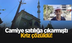 Camiyi satılığa çıkarmıştı; O kriz çözüldü