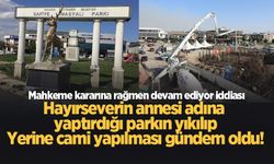 Hayırseverin yaptırdığı park yerine yapılan cami gündem oldu