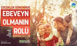 Karasu SGM’de ‘Çocukluk Döneminde Ebeveyn Olmanın Rolü’ konuşulacak