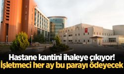 Yenikent Devlet Hastanesi’nin kantini ihaleye çıkıyor