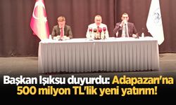 Başkan Işıksu duyurdu: Adapazarı'na 500 milyon TL'lik yeni yatırım! Lisanslı Depolama Tesisi yapılacak