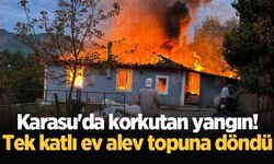 Karasu'da korkutan yangın! Tek katlı ev alev topuna döndü