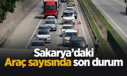 Sakarya'daki araç sayısı açıklandı