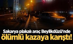 Sakarya plakalı araç Beylikdüzü'nde ölümlü kazaya karıştı!