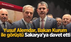 Yusuf Alemdar, Bakan Kurum ile görüştü ve Sakarya'ya davet etti