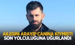 İntihar eden genç adama acı veda