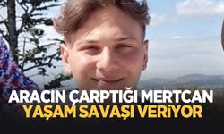 Aracın çarptığı Mertcan dua bekliyor