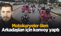 Kazada ölen motokuryeyi arkadaşları konvoyla uğurladı