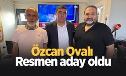 Özcan Ovalı resmen aday oldu