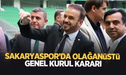 Sakaryaspor'da Olağanüstü Genel Kurul kararı