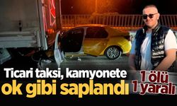 D-650'de feci kaza... Ticari taksi, kamyonete ok gibi saplandı: 1 ölü, 1 yaralı