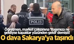 'Başımıza ne geldiyse kapalılar yüzünden geldi' demişti! O dava Sakarya'ya taşındı