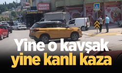 Yine o kavşak yine kanlı kaza