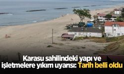 Karasu sahilindeki yapı ve işletmelere yıkım uyarısı: Tarih belli oldu