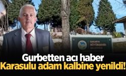 Karasulu gurbetçi Fransa'da hayatını kaybetti