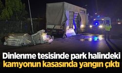 Dinlenme tesisinde park halindeki kamyonun kasasında yangın çıktı