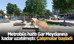 Metrobüs hattı Gar Meydanına kadar uzatılmıştı: Çalışmalar başladı