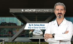 Op. Dr. Serkan Akcan Özel Adatıp Hastanesi Kalp ve Damar Cerrahisi branşında hizmete başladı