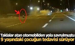 Taklalar atan otomobilden yola savrulmuştu: 9 yaşındaki çocuğun tedavisi sürüyor
