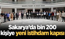 Sakarya’da bin 200 kişiye yeni istihdam kapısı