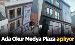 Ada Okur Medya Plaza açılıyor