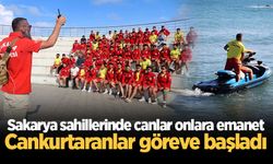 Sakarya sahillerinde canlar onlara emanet: Cankurtaranlar göreve başladı