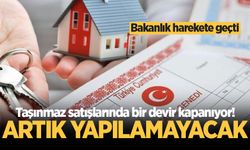 Taşınmaz satışlarında değerinden düşük fiyat gösterme dönemi sona eriyor