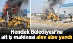 Hendek Belediyesi’ne ait iş makinesi alev alev yandı