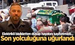 Elektrikli bisikletten düşüp hayatını kaybetmişti... Son yolculuğuna uğurlandı