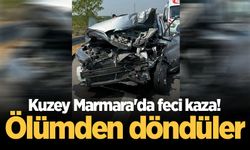 Kuzey Marmara'da feci kaza! Ölümden döndüler
