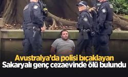 Sidney'de cezaevindeki Sakaryalı genç ölü bulundu