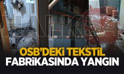 Tekstil fabrikasında yangın