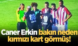 Caner Erkin bakın neden kırmızı kart görmüş!