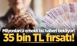Emekliye 35 bin TL fırsatı! 1 Eylül'de ilan edilecek En düşük ve en yüksek maaş promosyonu
