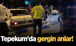 Tepekum'da gergin anlar!