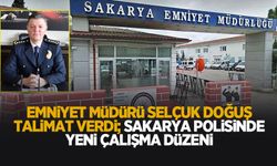 Emniyet Müdürü talimat verdi; Sakarya Emniyeti’nde yeni mesai sistemi