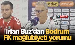 İrfan Buz'dan Bodrum FK mağlubiyeti yorumu