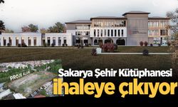 Sakarya Şehir Kütüphanesi ihaleye çıkıyor