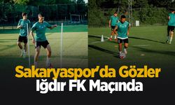 Sakaryaspor Iğdır maçına kilitlendi