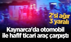 Kaynarca'da otomobil ile hafif ticari araç çarpıştı: 2'si ağır 3 yaralı