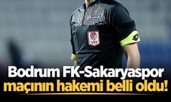 Bodrum FK-Sakaryaspor maçının hakemi belli oldu!