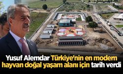 Yusuf Alemdar Türkiye'nin en modern hayvan doğal yaşam alanı için tarih verdi