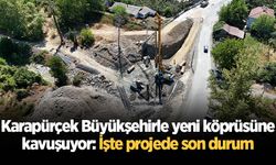 Karapürçek Büyükşehirle yeni köprüsüne kavuşuyor: İşte projede son durum