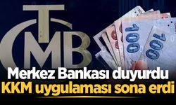 Merkez Bankası duyurdu: KKM uygulaması sona erdi