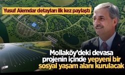 Mollaköy’deki devasa projenin içinde yepyeni bir sosyal yaşam alanı kurulacak