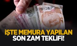 İşte memura yapılan son zam teklifi