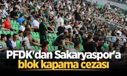 PFDK'dan Sakaryaspor'a blok kapama cezası